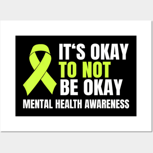 To Not Be Okay Mental Health Ribbon Posters and Art